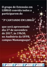 Convite para o 3º Cantando em Libras