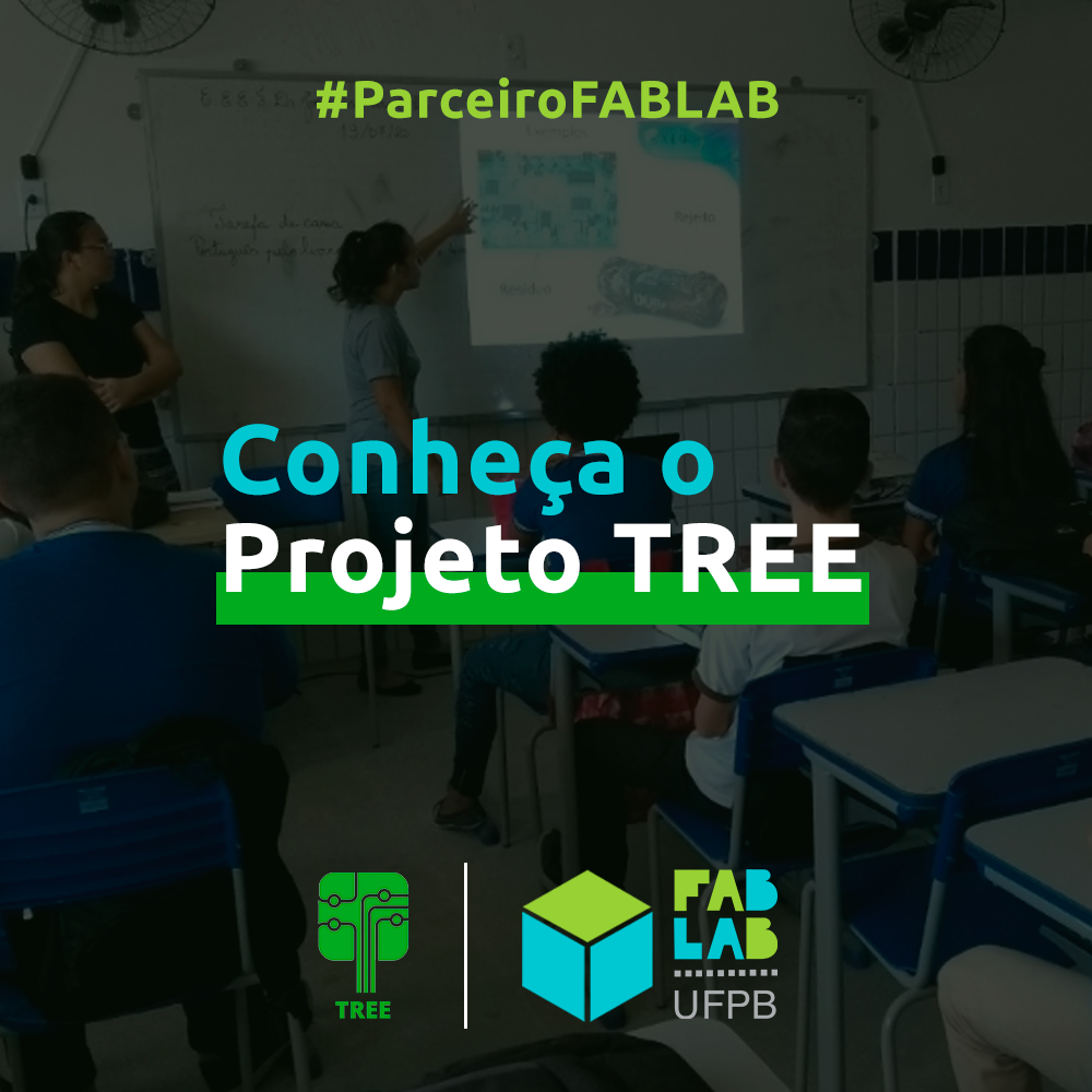 Conheça o projeto TREE Conheça o projeto TREE