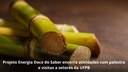 Projeto Energia Doce do Saber encerra atividades com palestra e visitas a setores da UFPB